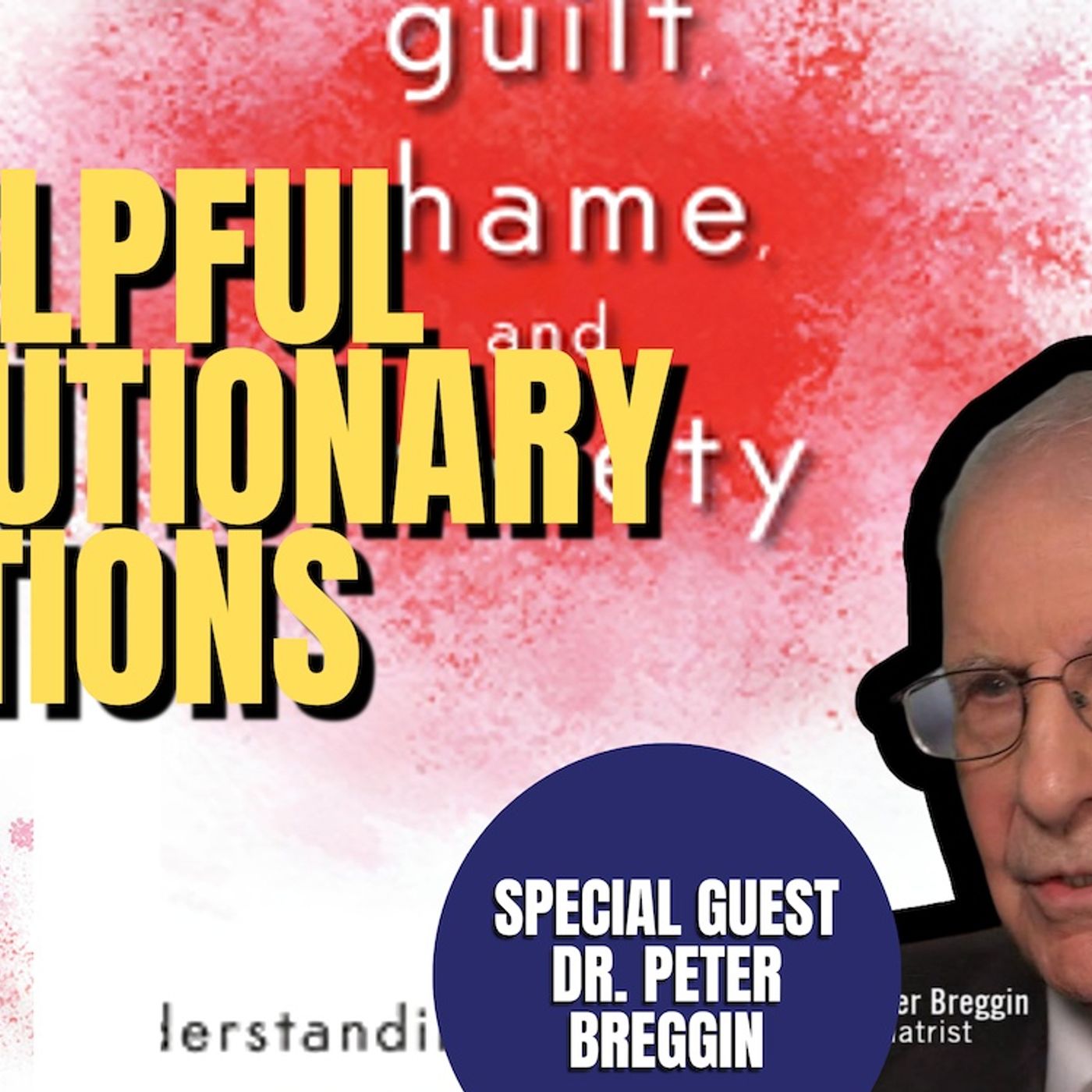 Evolution & Suicide | Dr. Peter Breggin (TPC #1,430) episode artwork