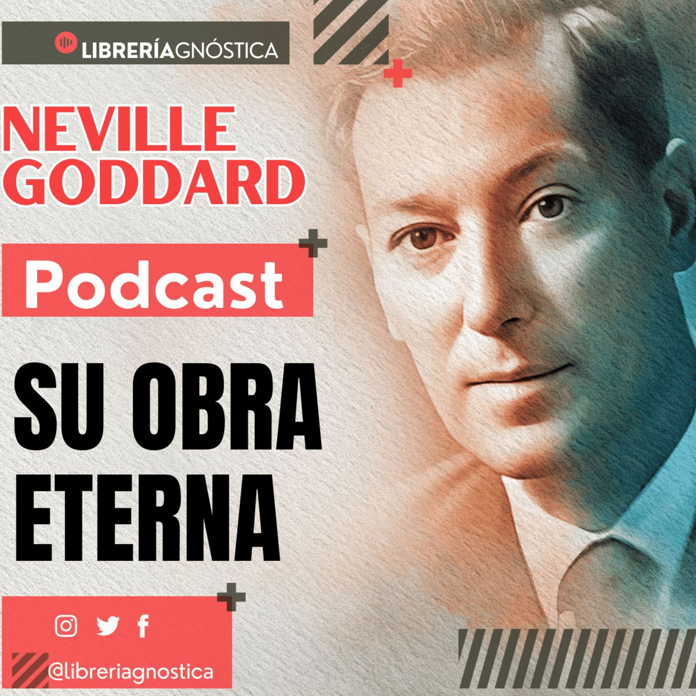 💥 NEVILLE GODDARD ❯ SU OBRA ETERNA 📚 Audio Completo 🧲 ¡Manifiesta Tu Realidad Ahora! episode artwork