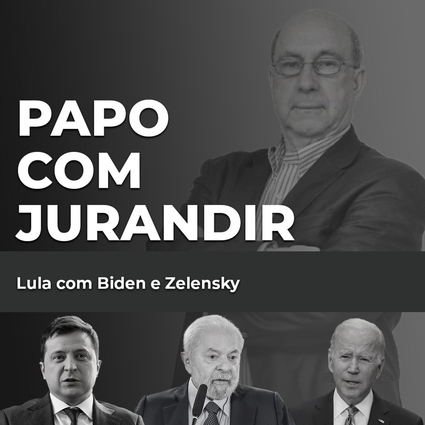 Lula com Biden e Zelensky episode artwork