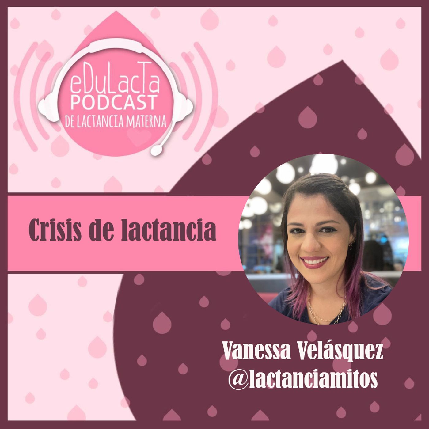 Podcast de lactancia materna EDULACTA