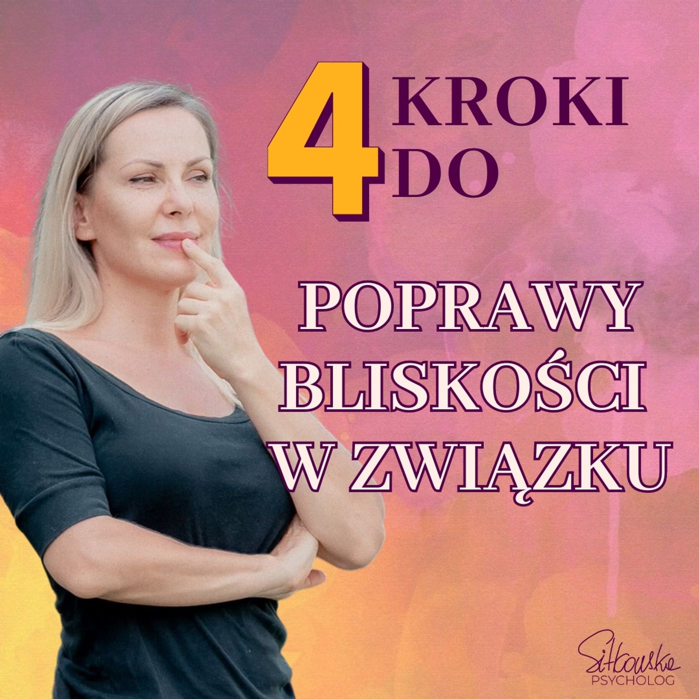 Sylwia Sitkowska psycholog - Blisko Siebie