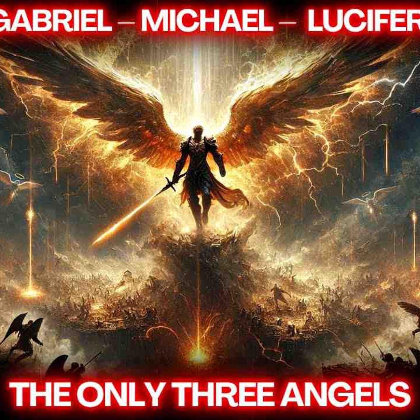 Which Three Angels Are ACTUALLY Named in the Bible_(MP3_160K)