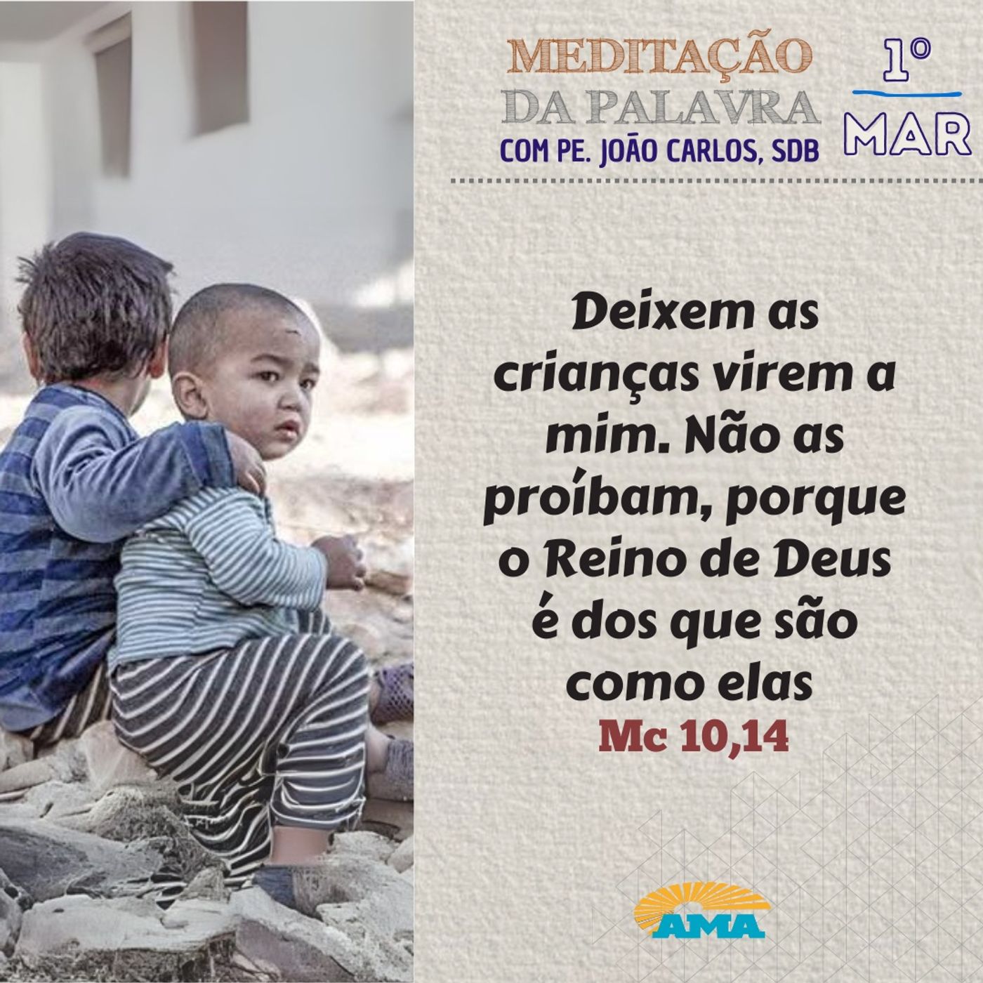 01 de Março - Meditação da Palavra do Senhor