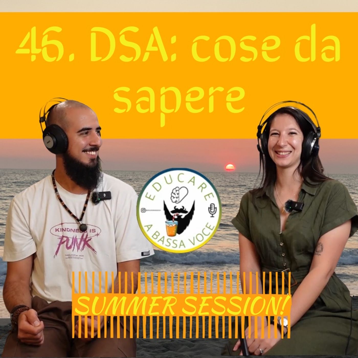 46 DSA: cosa devi sapere - Summer Session #10