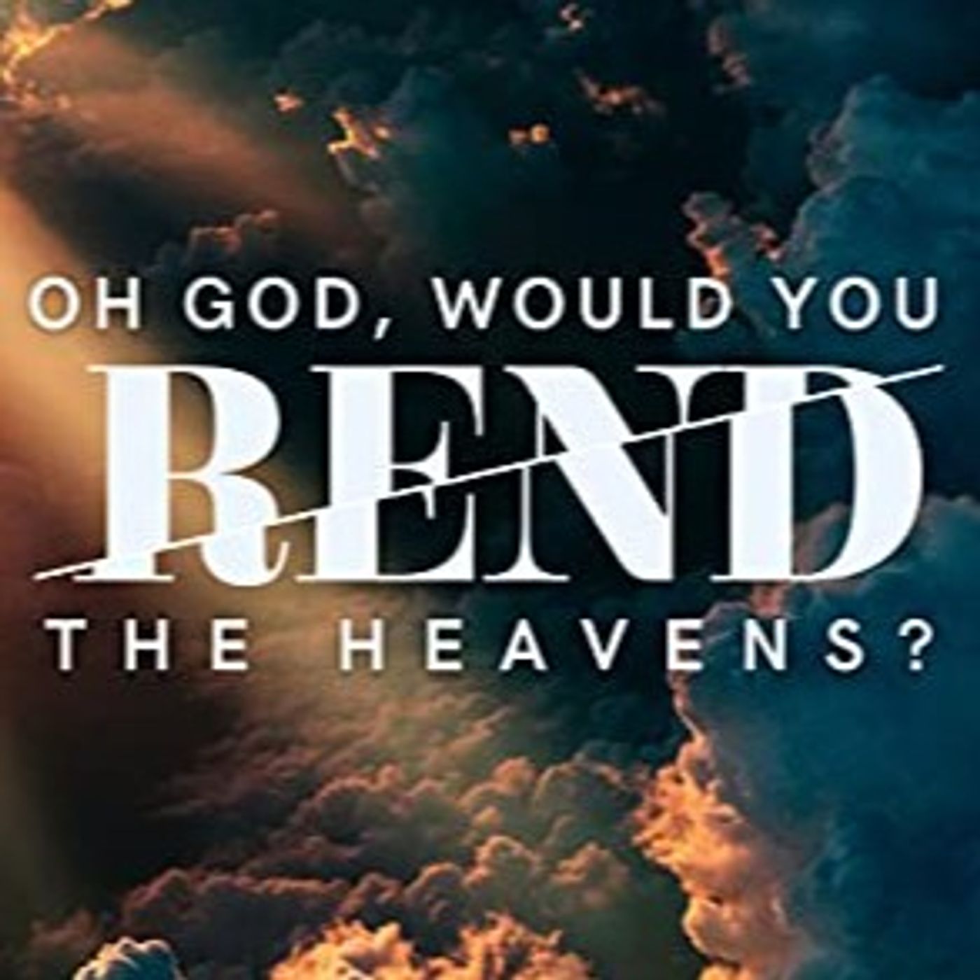 Guest: Pastor Shane Idleman ”Oh God Will You Rend The Heavens”? episode artwork