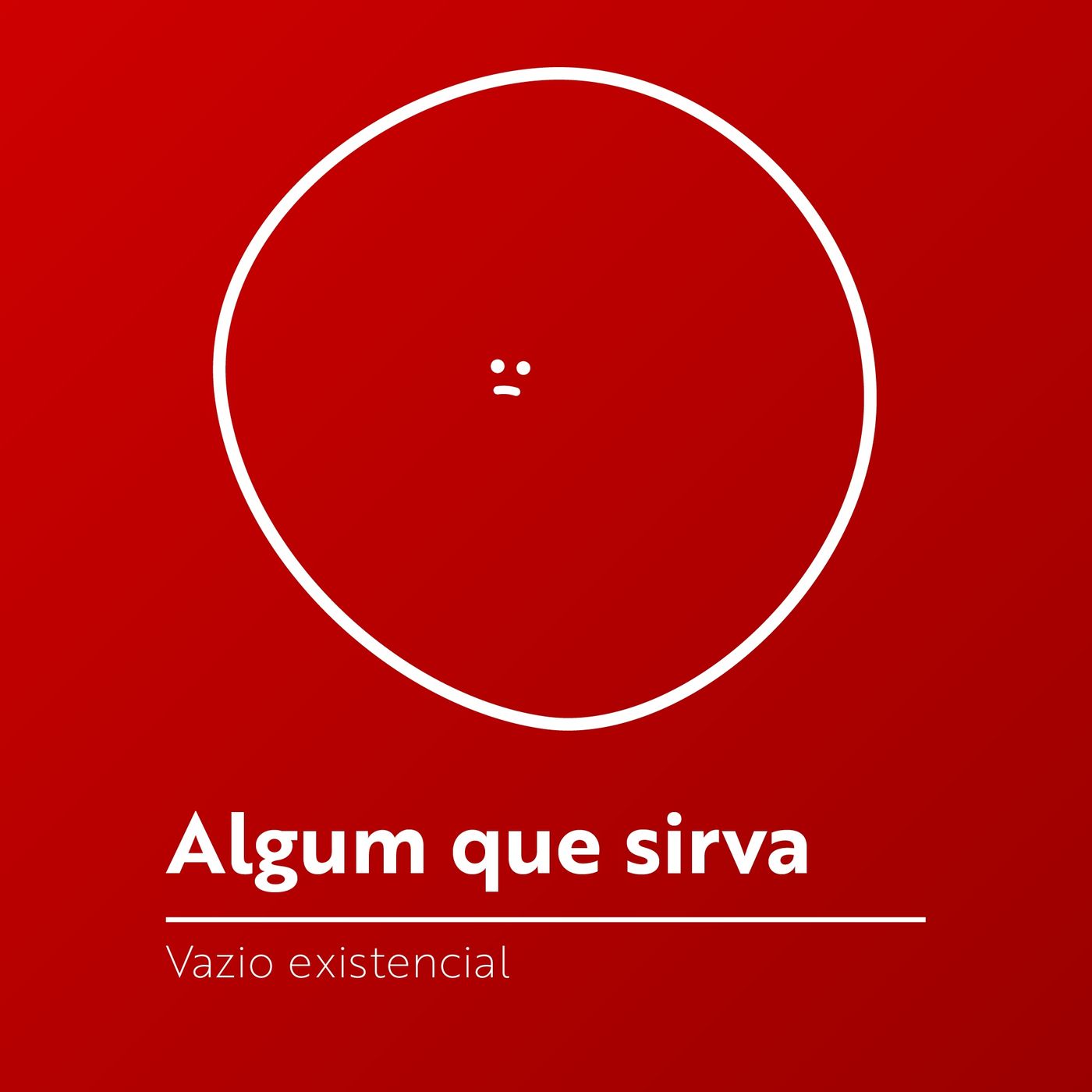 Algum que sirva
