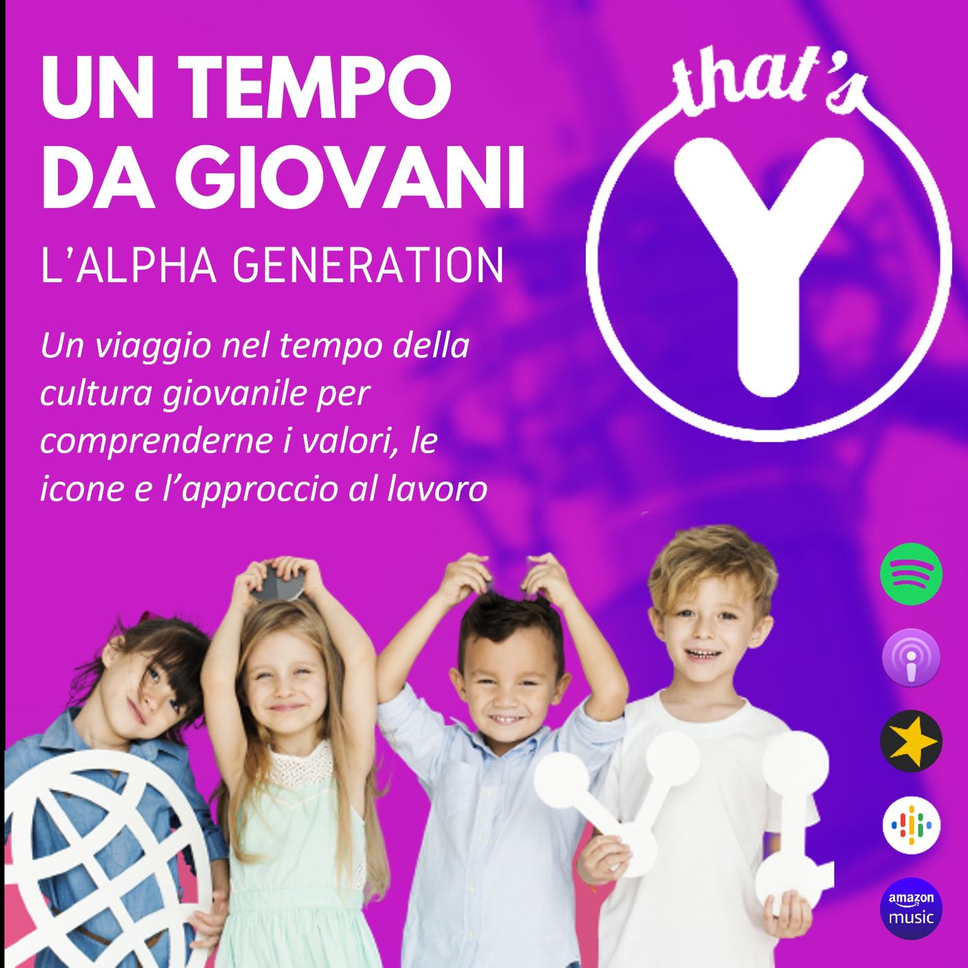 Alpha (e Beta) Generation [UN TEMPO DA GIOVANI]