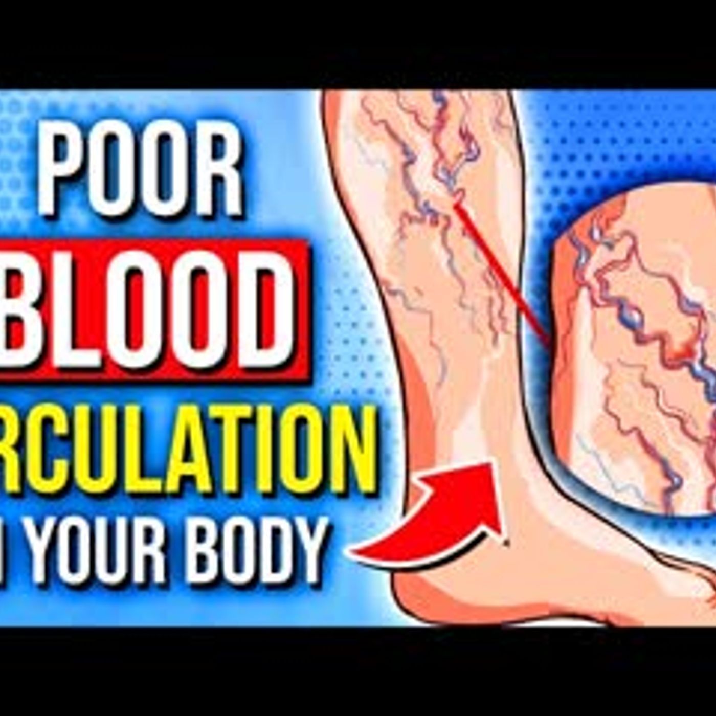 12 Signs Of POOR Blood Circulation In Your Body! episode artwork