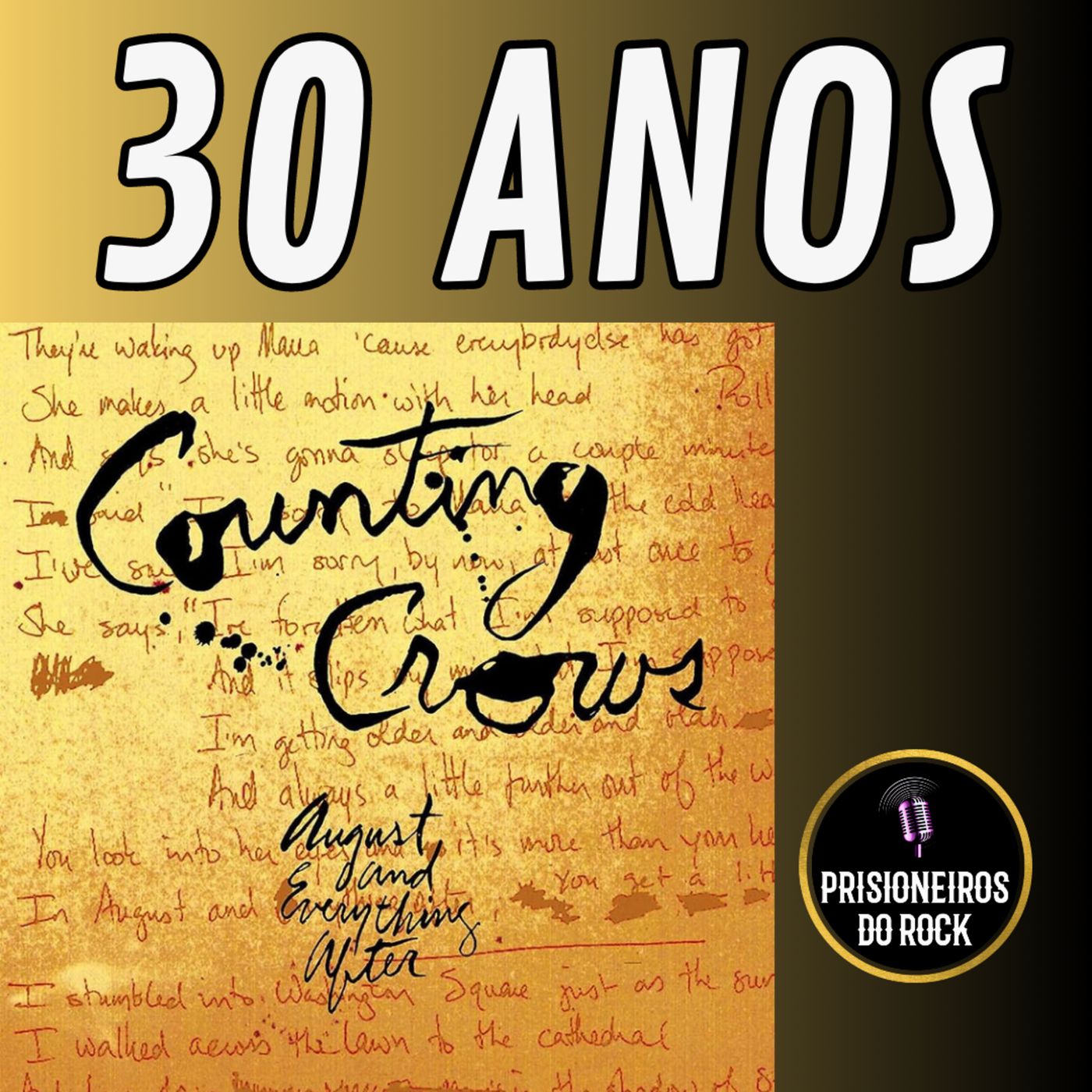 Episódio 171 - Os 30 anos de August and Everything After, do Counting Crows episode artwork