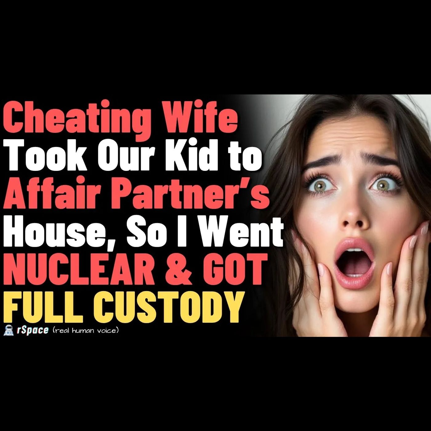 Found Out Wife Was Taking Our Daughter to Her AP’s House — I Exposed His Crimes And Got Full Custody episode artwork