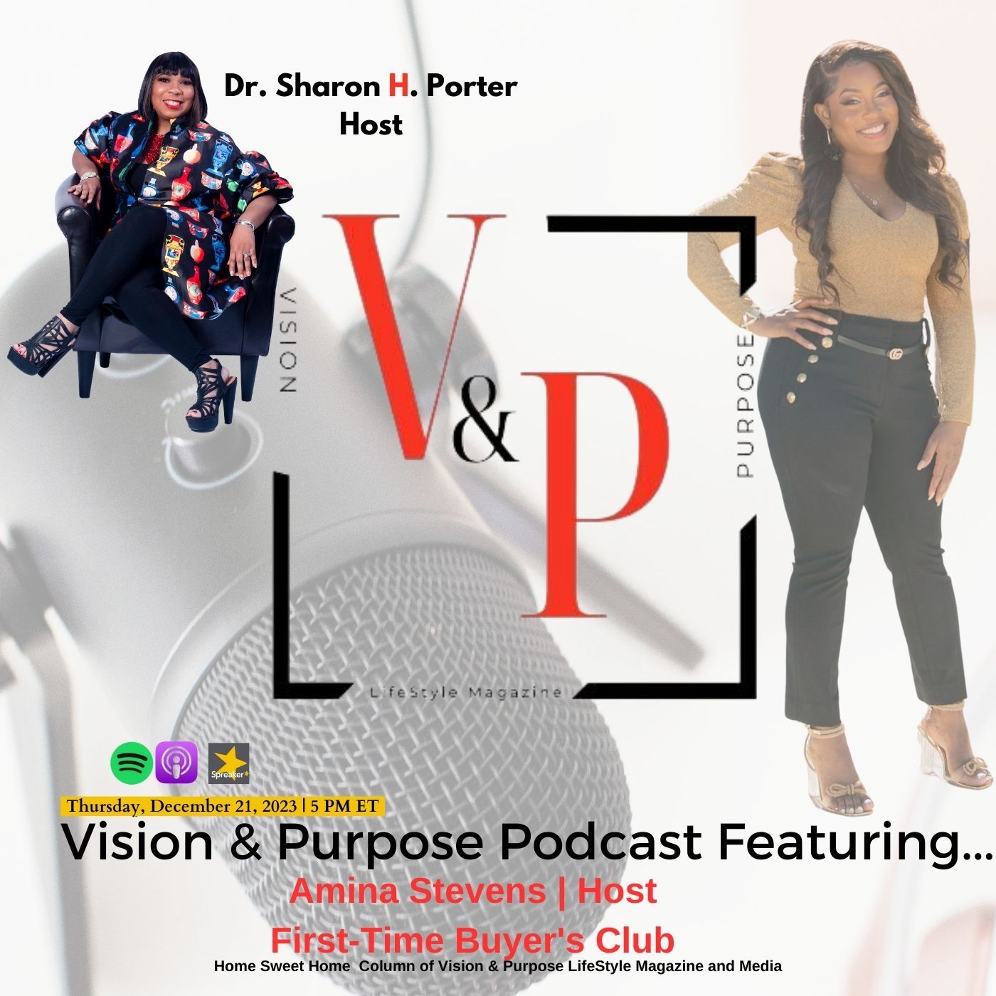 Vision & Purpose Podcast Featuring...