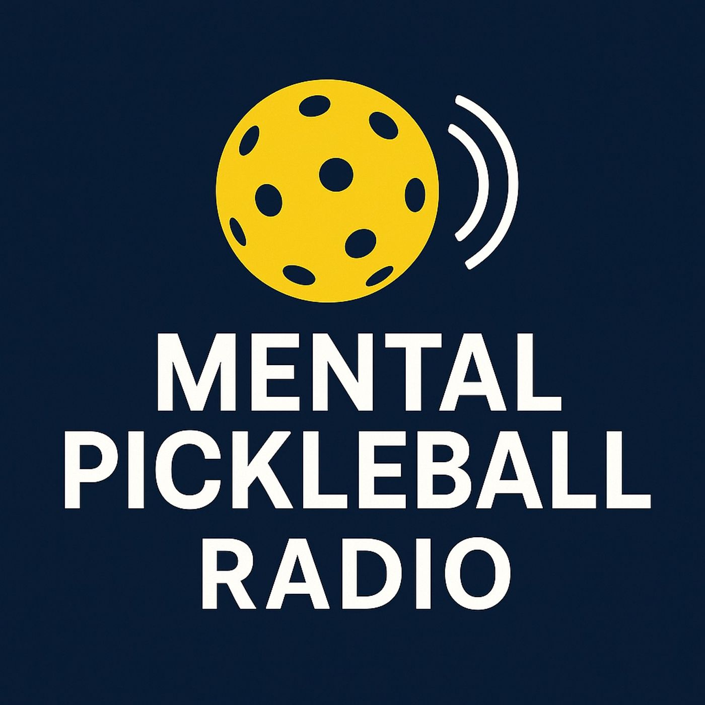 Mental Pickleball Radio