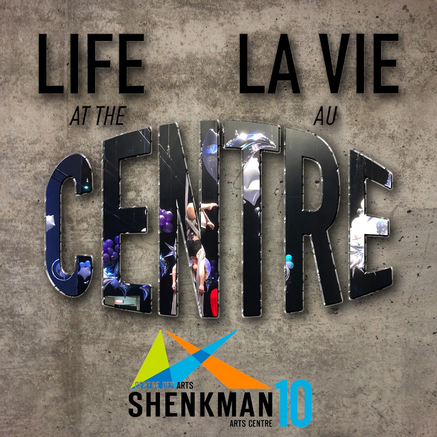 Life at the Centre - La vie au Centre