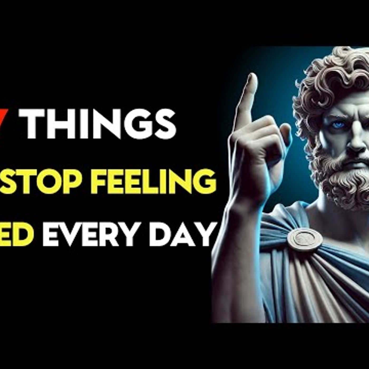 7 Things I Did to Stop Feeling Tired Every Day _ Stoic habits episode artwork
