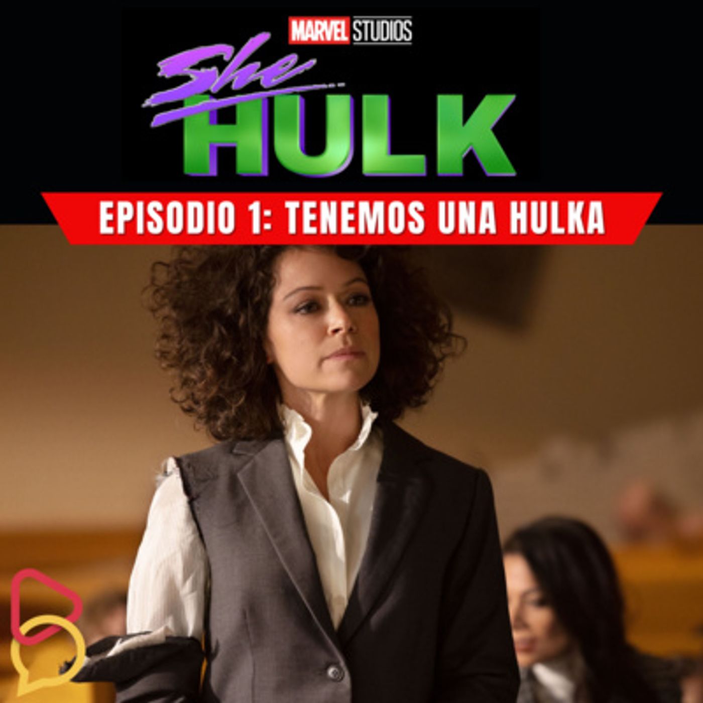 She-Hulk: Episodio 1 - Y ahora tenemos una Hulka episode artwork