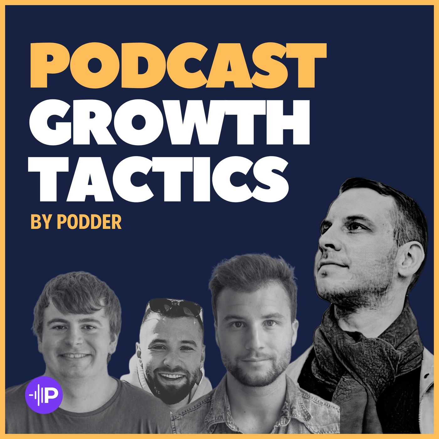 Podcast Growth Tactics by Podder - podcast cover