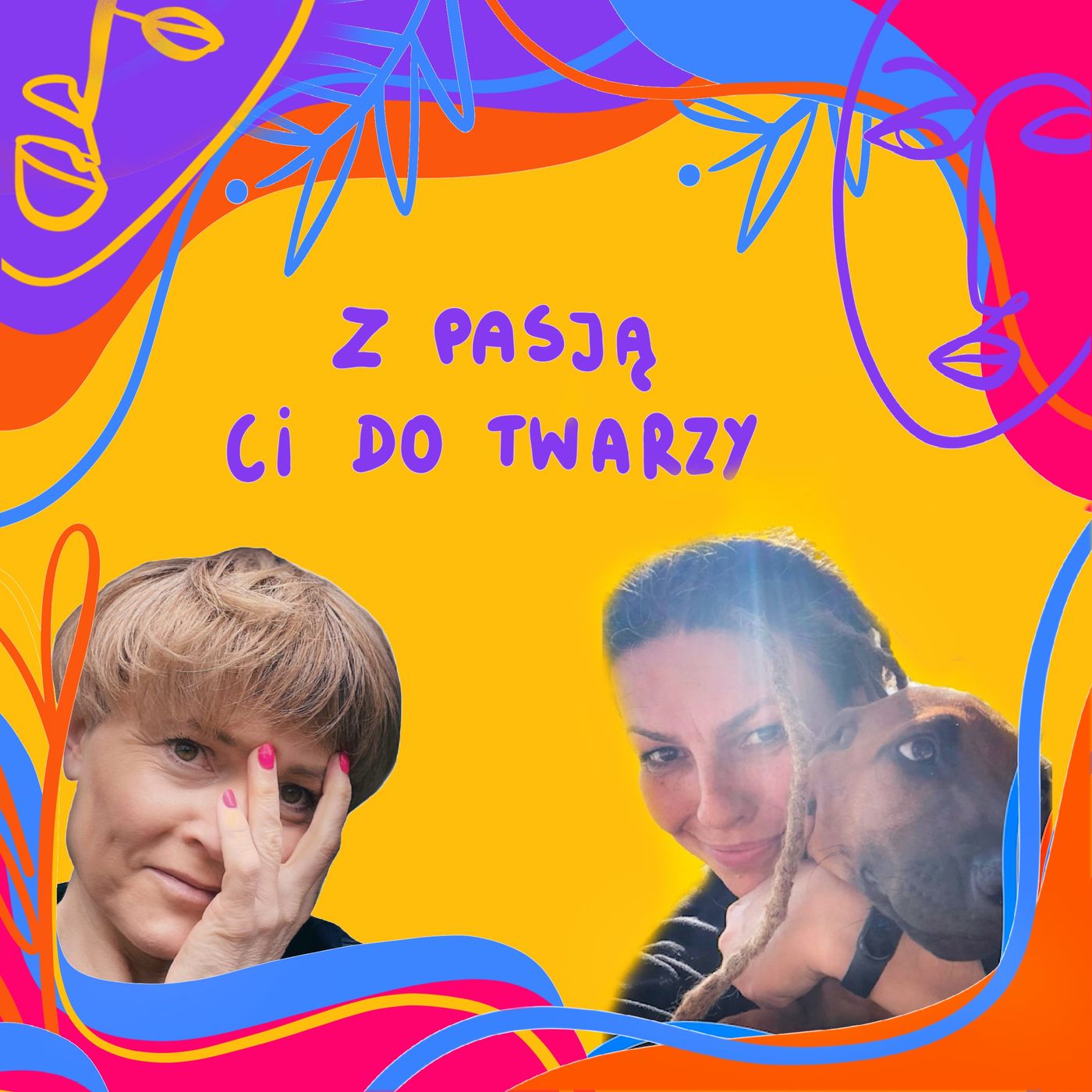 Z pasją Ci do twarzy. Odc.5. Agnieszka Penkala. Behawiorystka. Zoopsycholożka. episode artwork