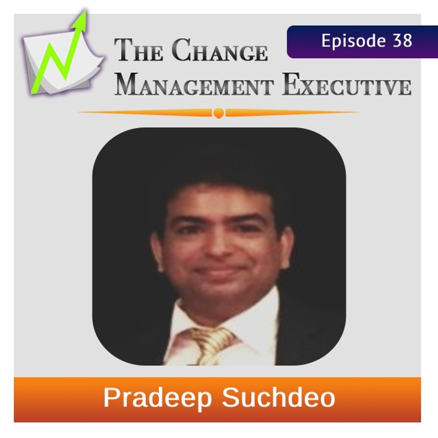 Walking a Mile in Someone Elses Shoes with Pradeep Suchdeo - podcast episode cover