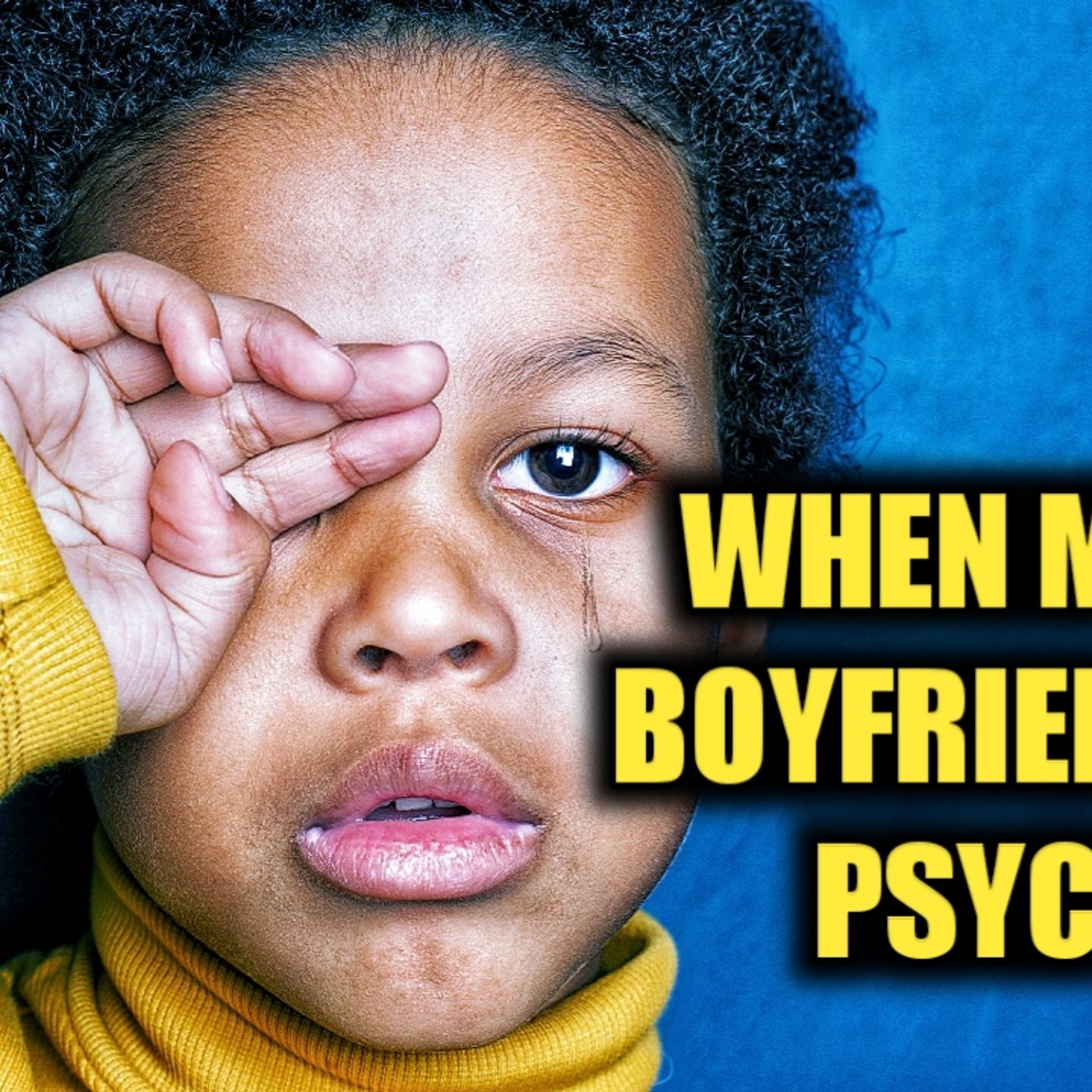 12.3 | When Moms Boyfriend Is A Psycho: Why Do Men Abuse And Or Kill Their Girlfriends Children? episode artwork