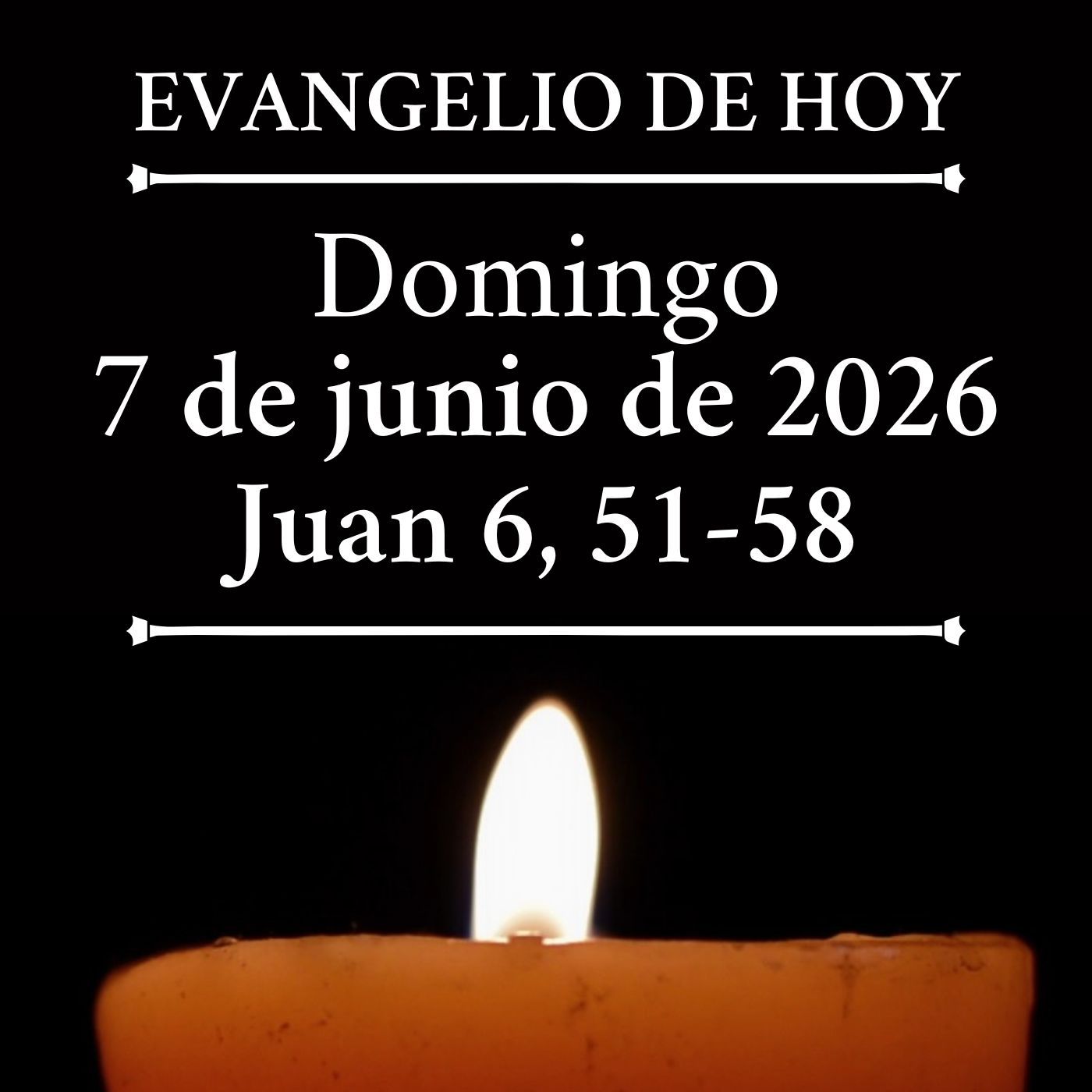 Evangelio del domingo 7 de junio de 2026 - «Yo soy el pan vivo que ha bajado del cielo» episode artwork