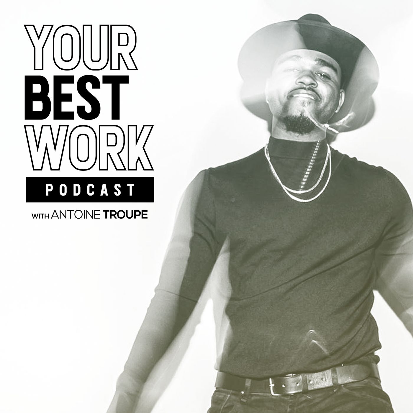 Your Best Work – Episode 2 – Jordan Ward