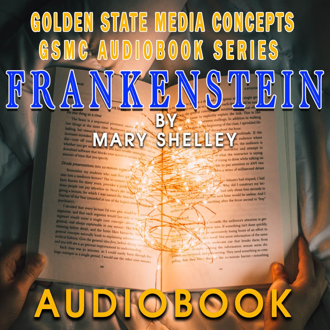 GSMC Audiobook Series: Frankenstein by Mary Shelley