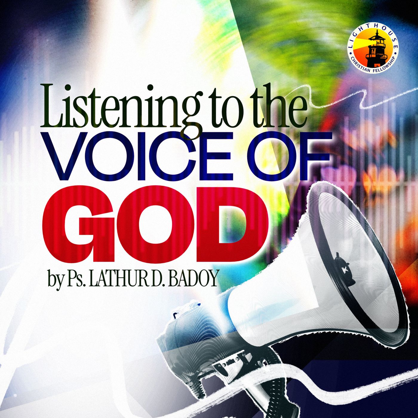 Listening to the Voice of God by Ps Lathur Badoy