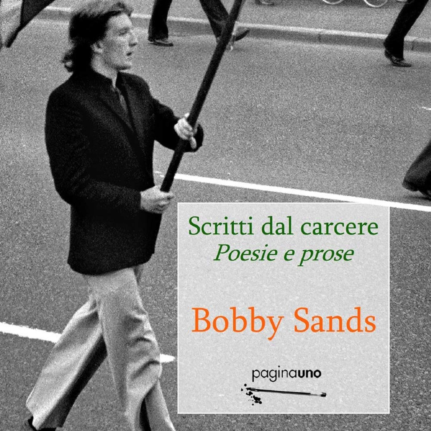 BOBBY SANDS - Scritti dal carcere
