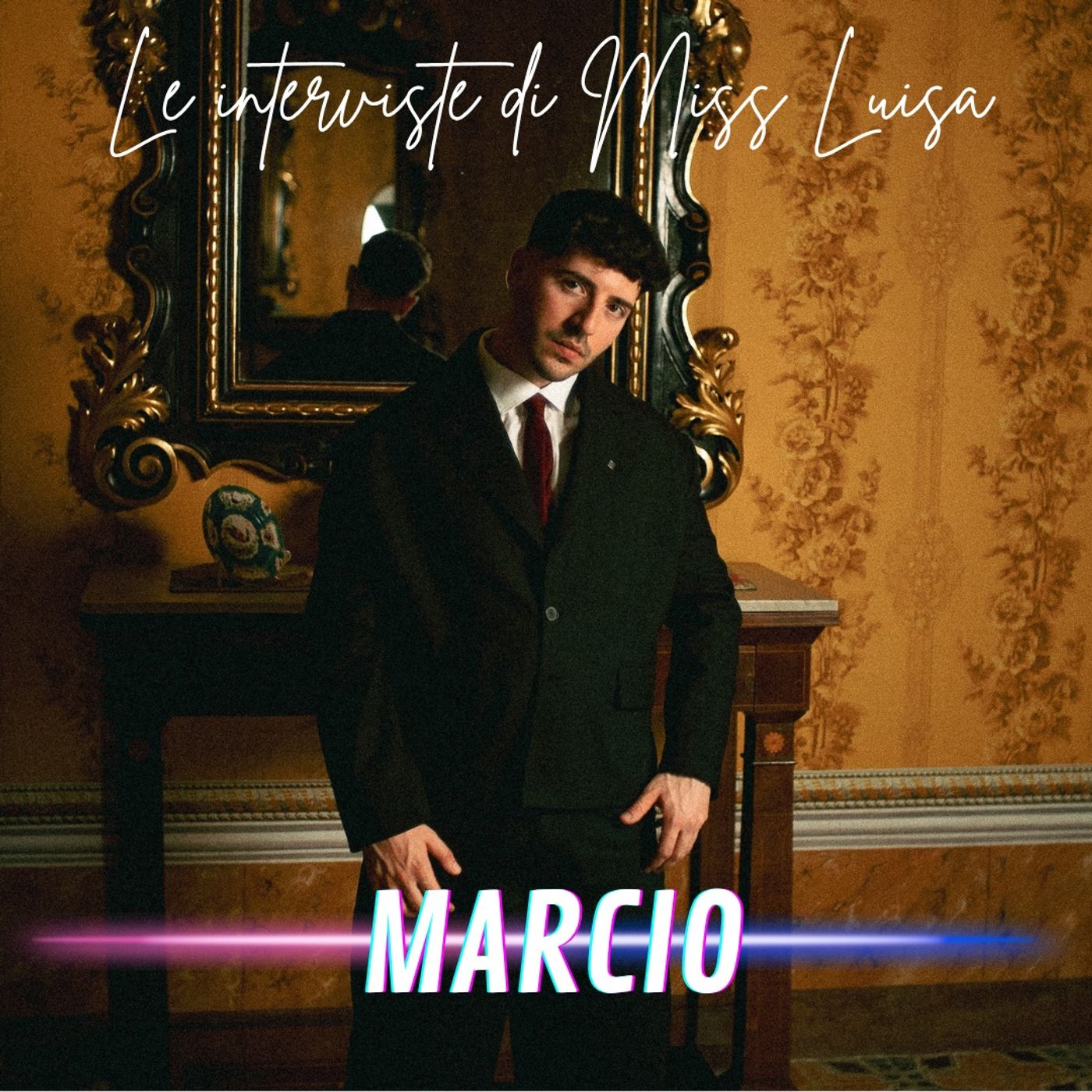 Le interviste di Miss Luisa 15.07.2026 con MARCIO episode artwork