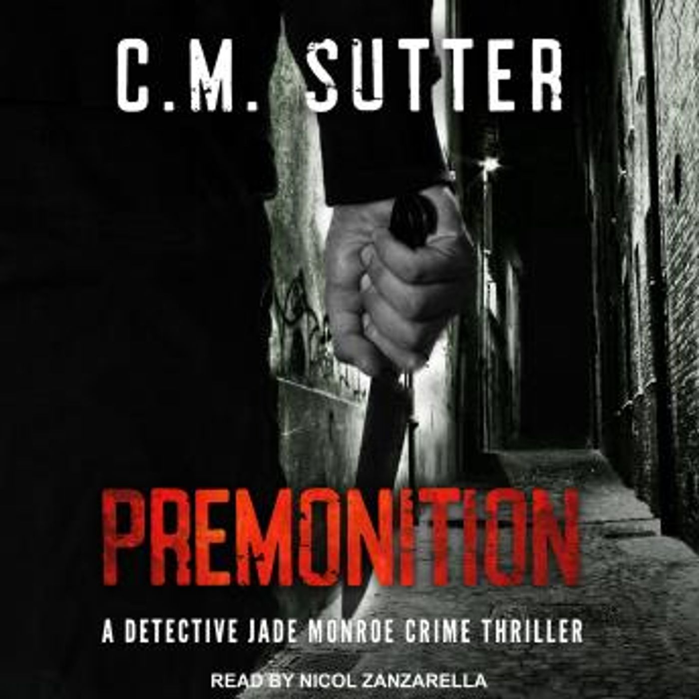 Premonition by C.M. Sutter episode artwork
