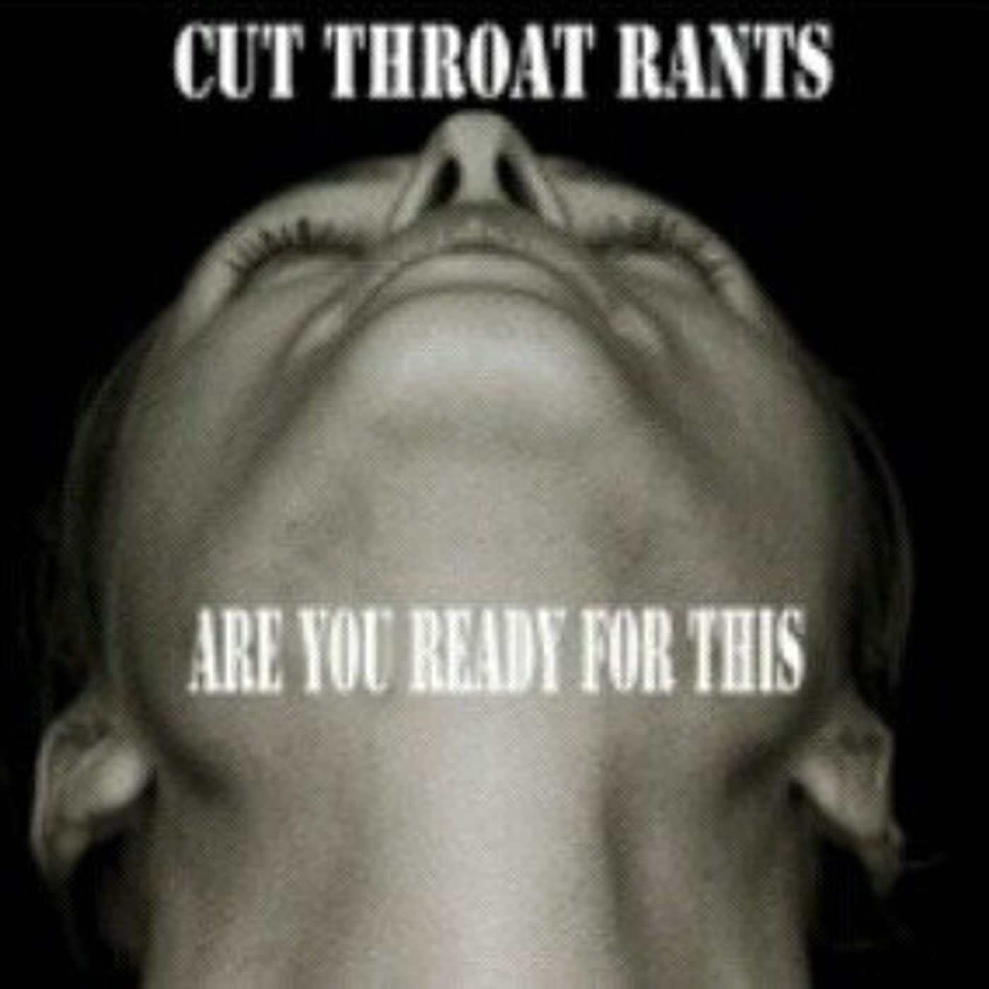 Cut Throat Rants EP #15 episode artwork