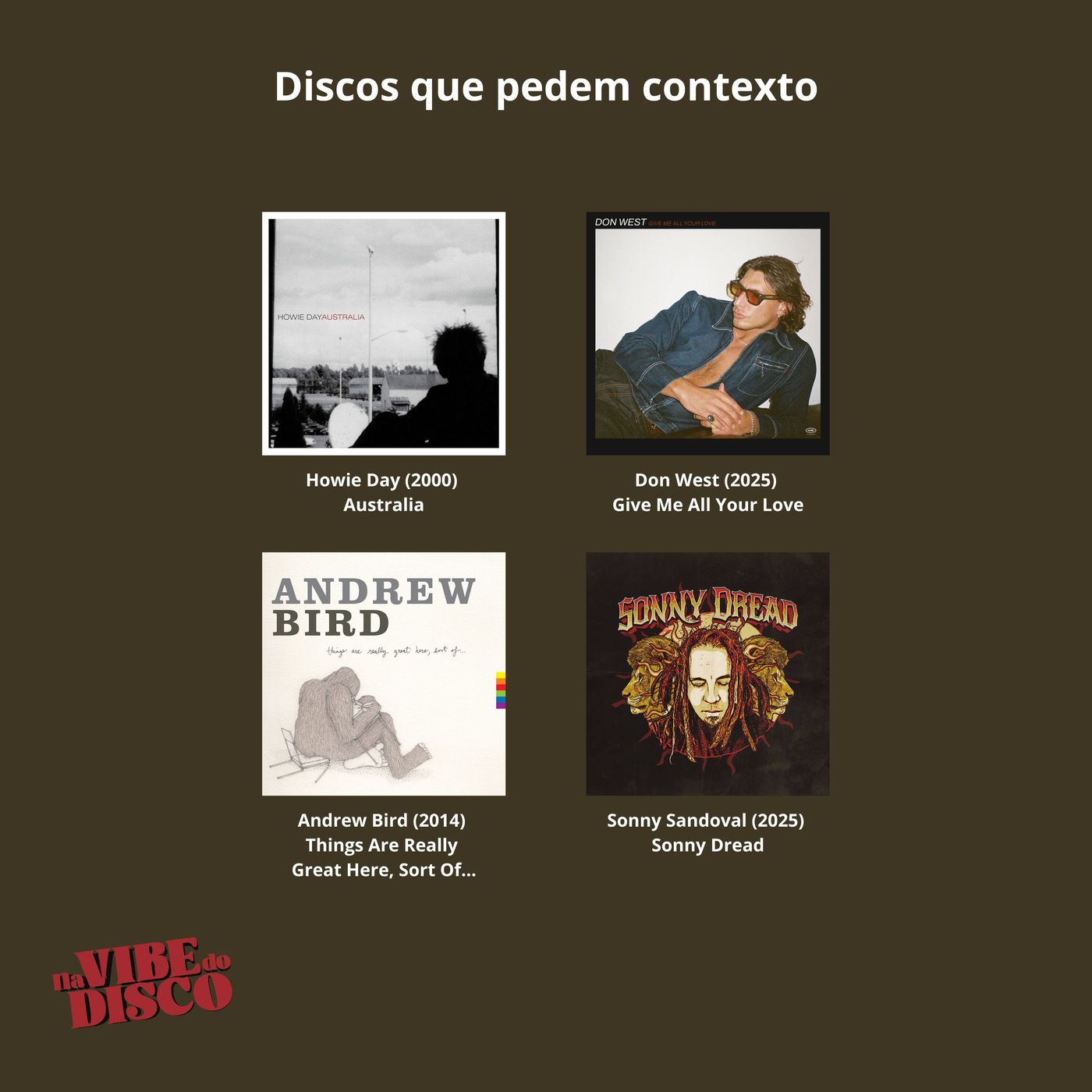 Discos que pedem contexto | Na Vibe do Disco #59