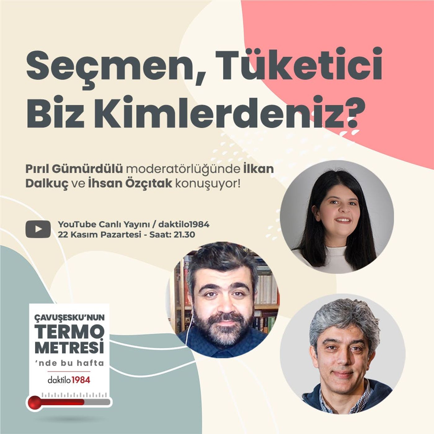 Seçmen, Tüketici, Biz Kimlerdeniz? | Konuk: İhsan Özçıtak | Çavuşesku'nun Termometresi #85 episode artwork