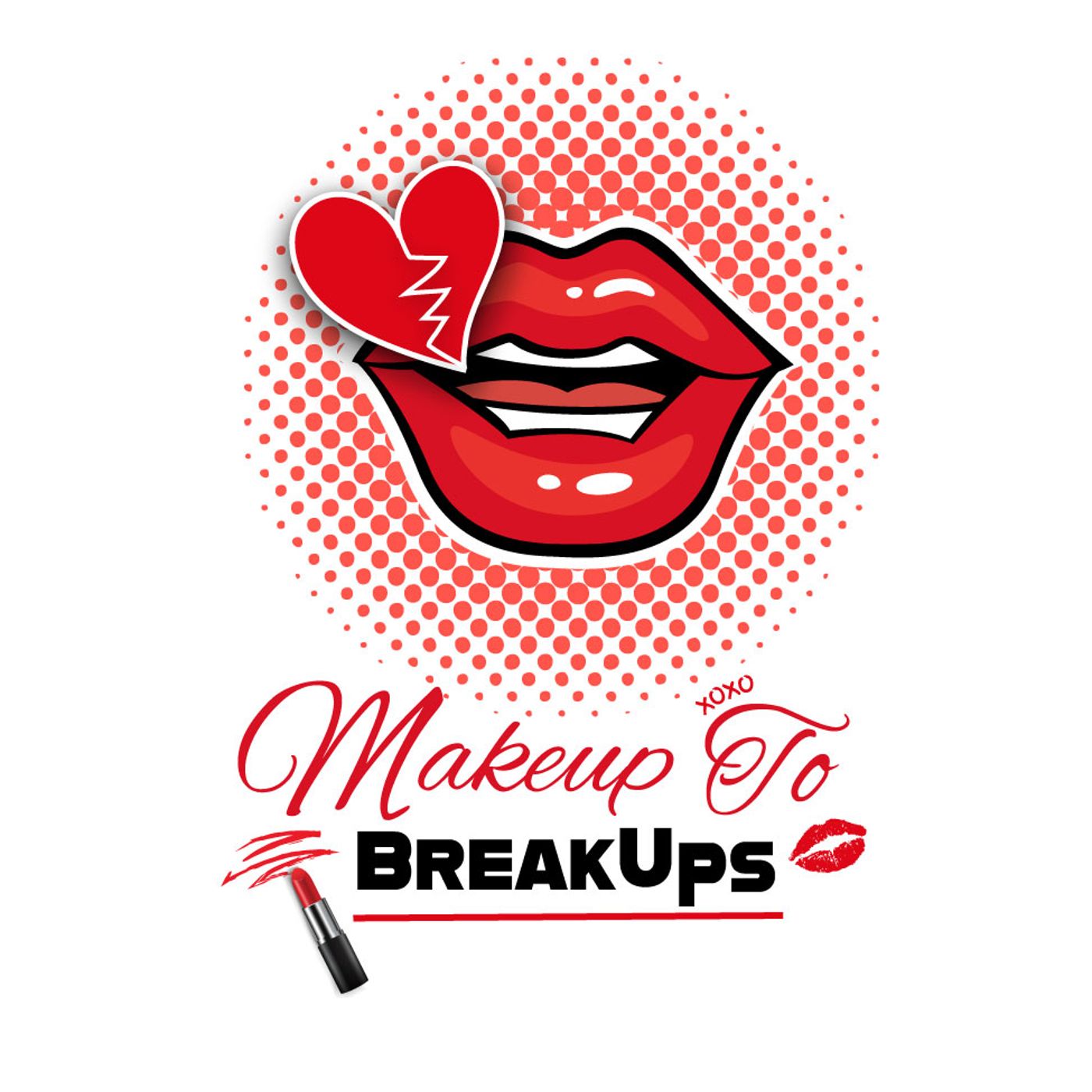 Makeup to Breakups