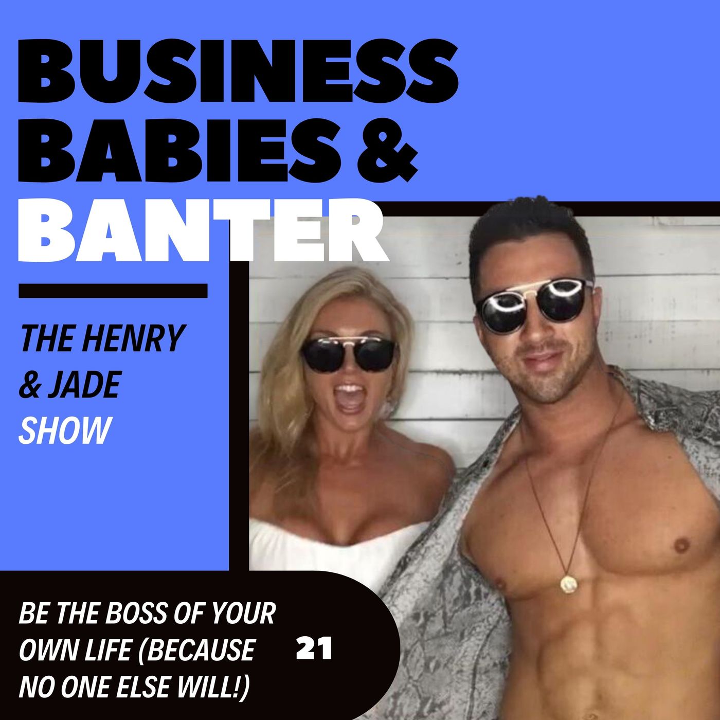 Business, Babies & Banter!