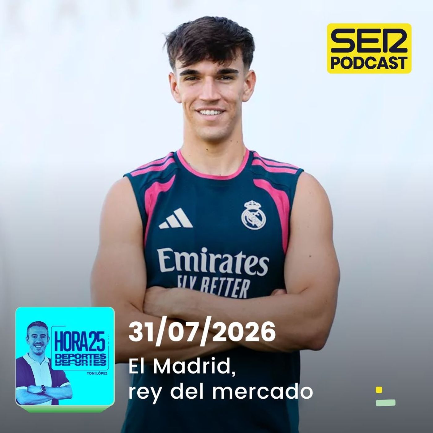 Hora 25 Deportes | El Madrid, rey del mercado episode artwork