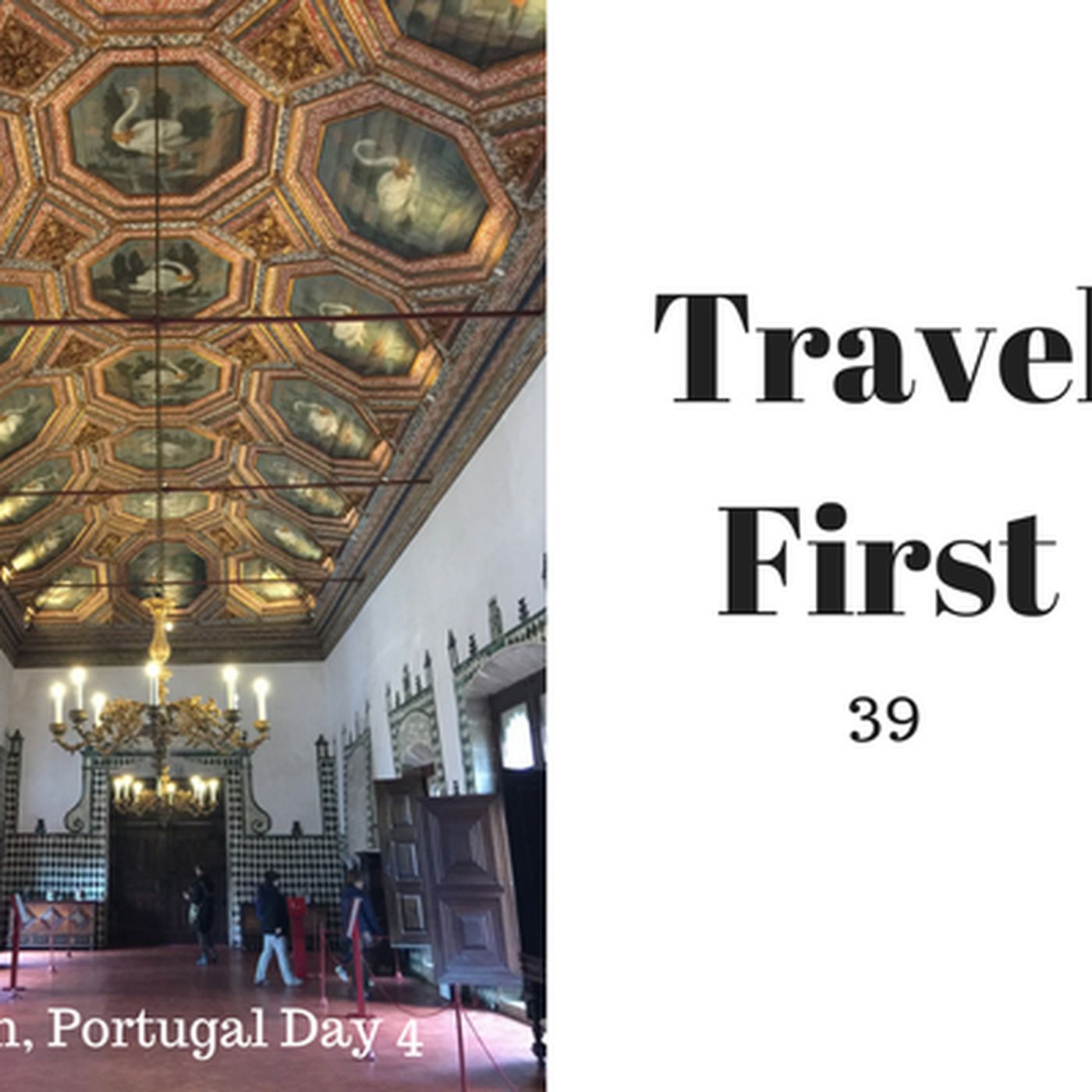 39: Lisbon, Portugal - Day 4