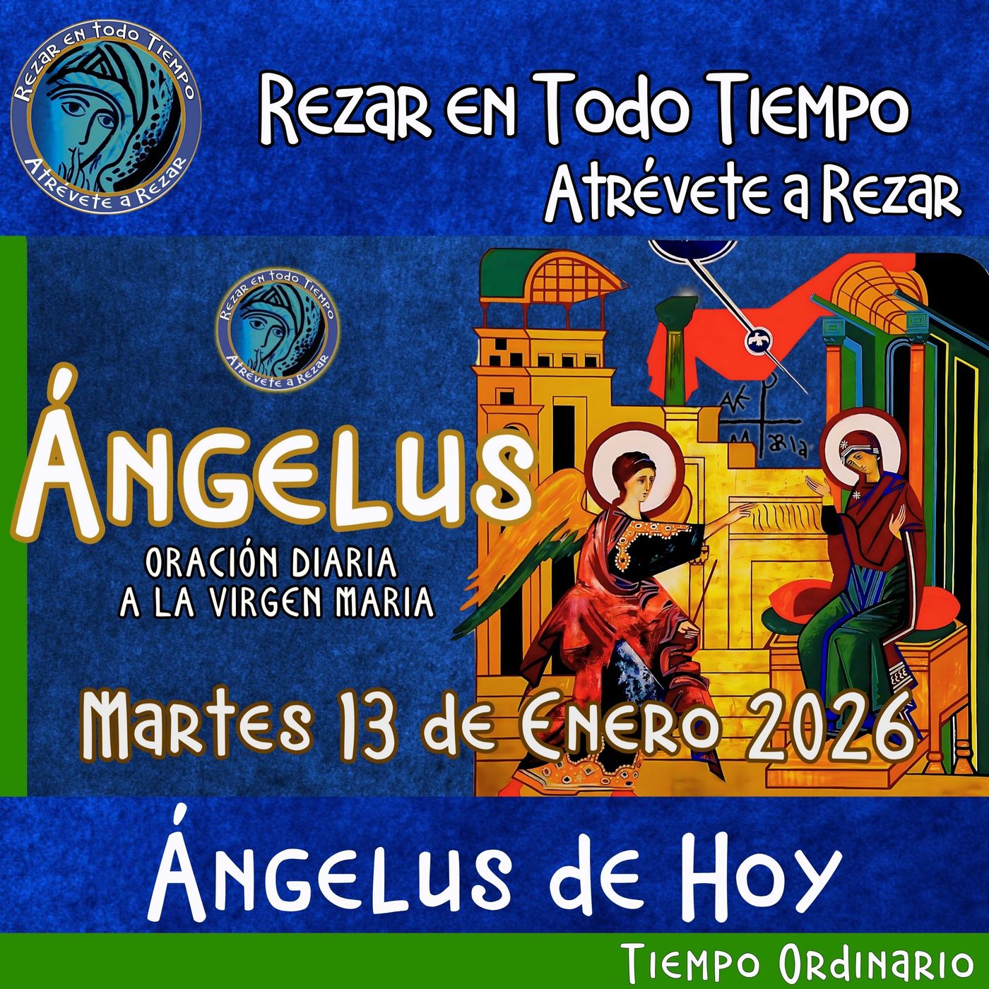 Oracion del Angelus del día de hoy Martes 13 de Enero 2026.  🌹Oracion a la Virgen María 🙏 episode artwork