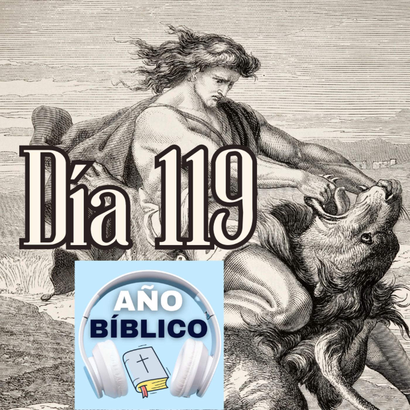 Día 119 - Salmos 53, Jueces 13-15 y Hechos 2:1-13 episode artwork