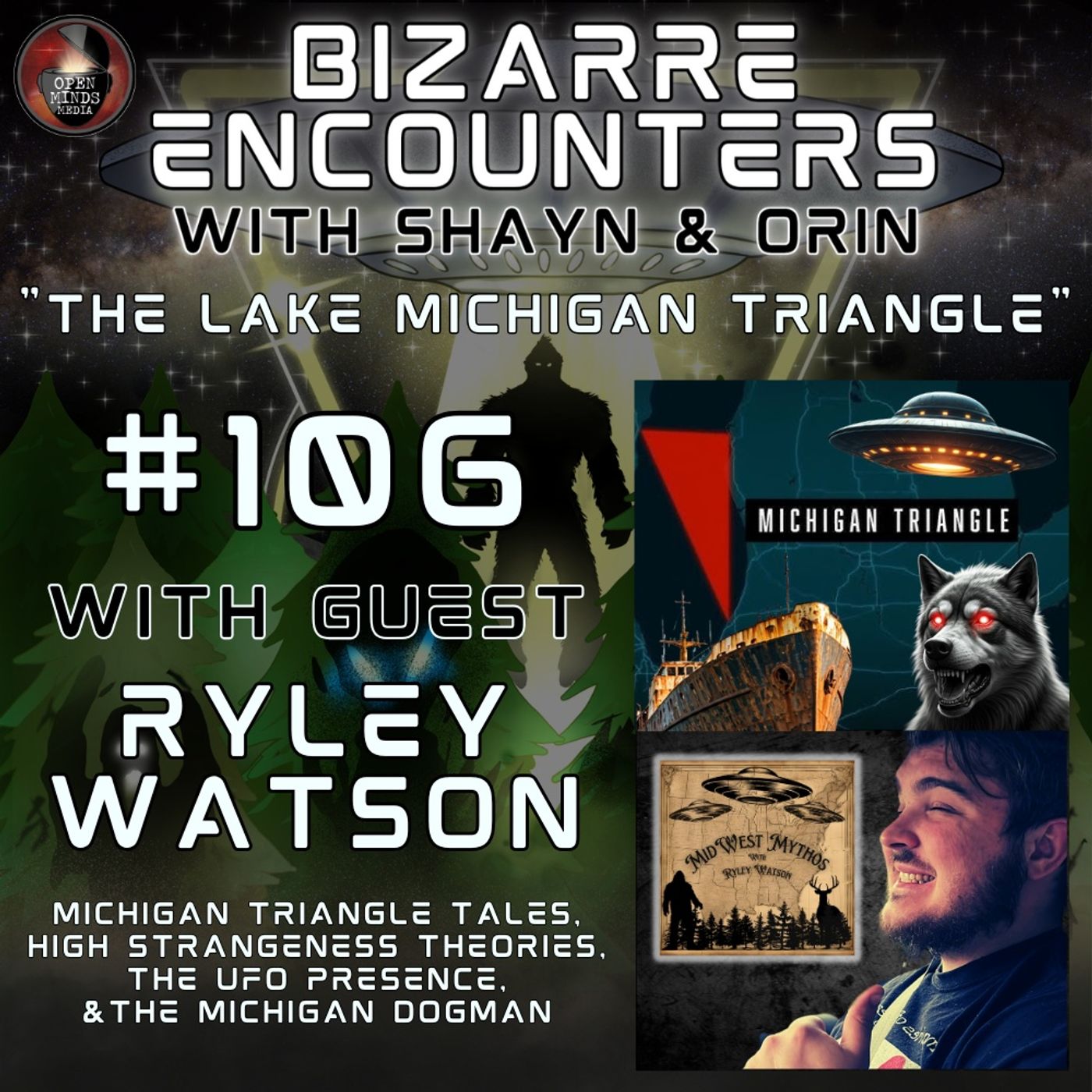 #106 "The Lake Michigan Triangle" with Ryley Watson