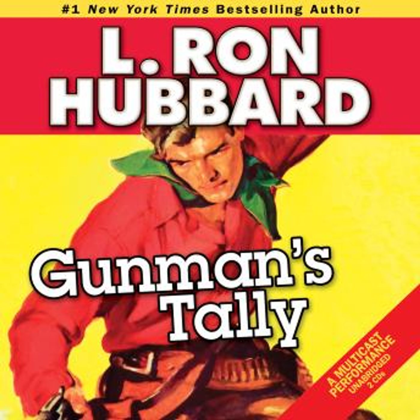 Gunman's Tally by L. Ron Hubbard episode artwork