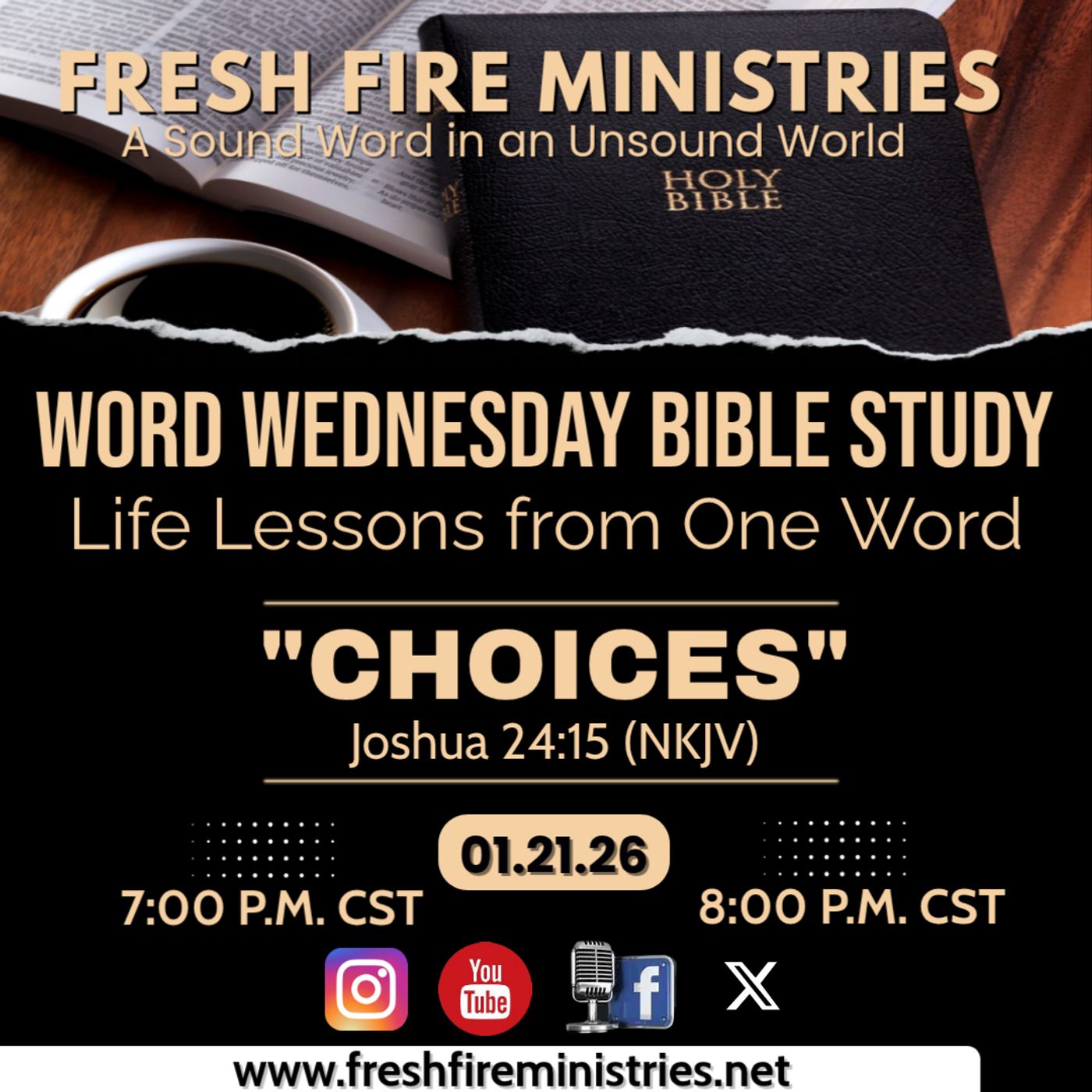 Word Wedneday Bible Study Life Lessons from One Word "Choices"  Joshua 24:15 (NKJV) episode artwork