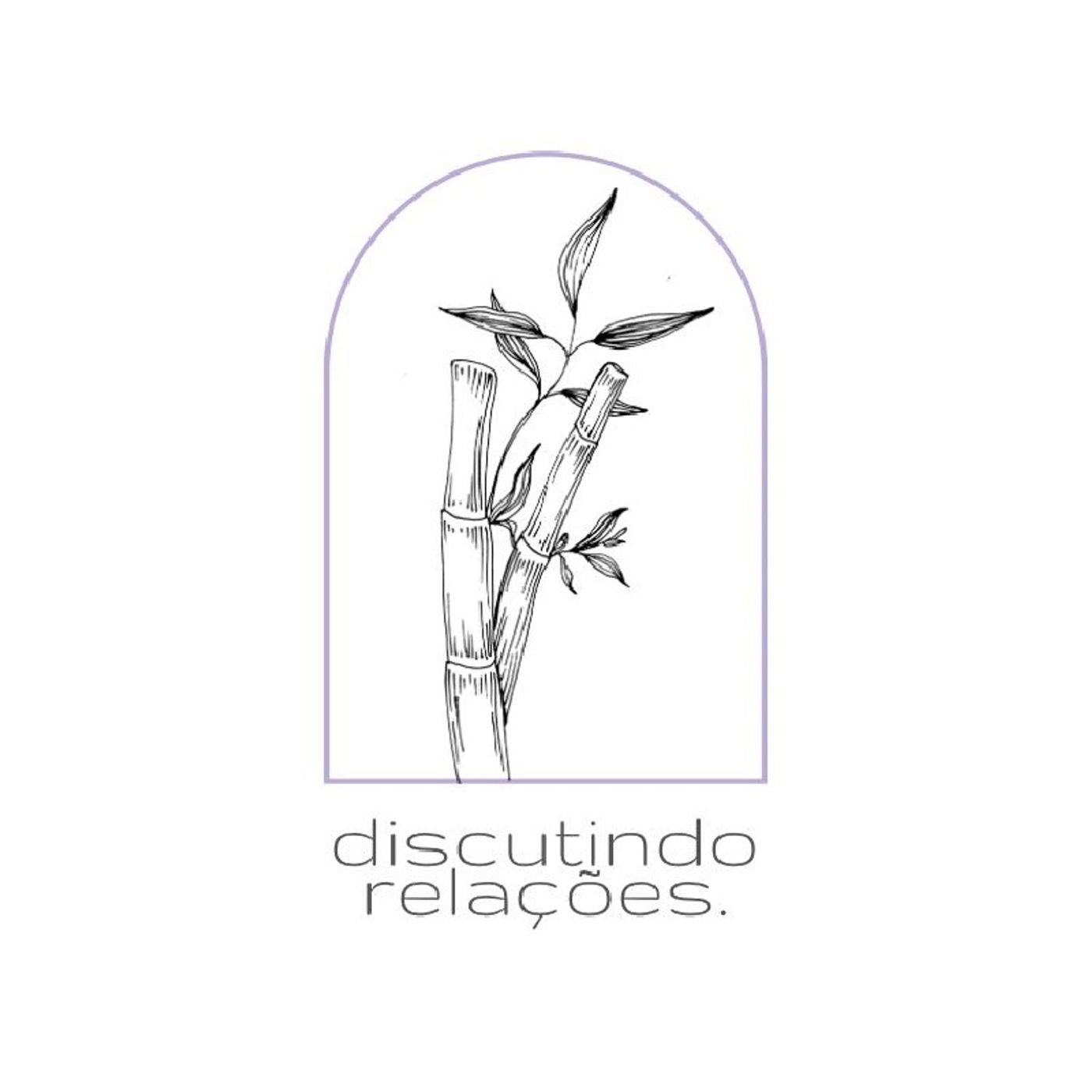 discutindo relações