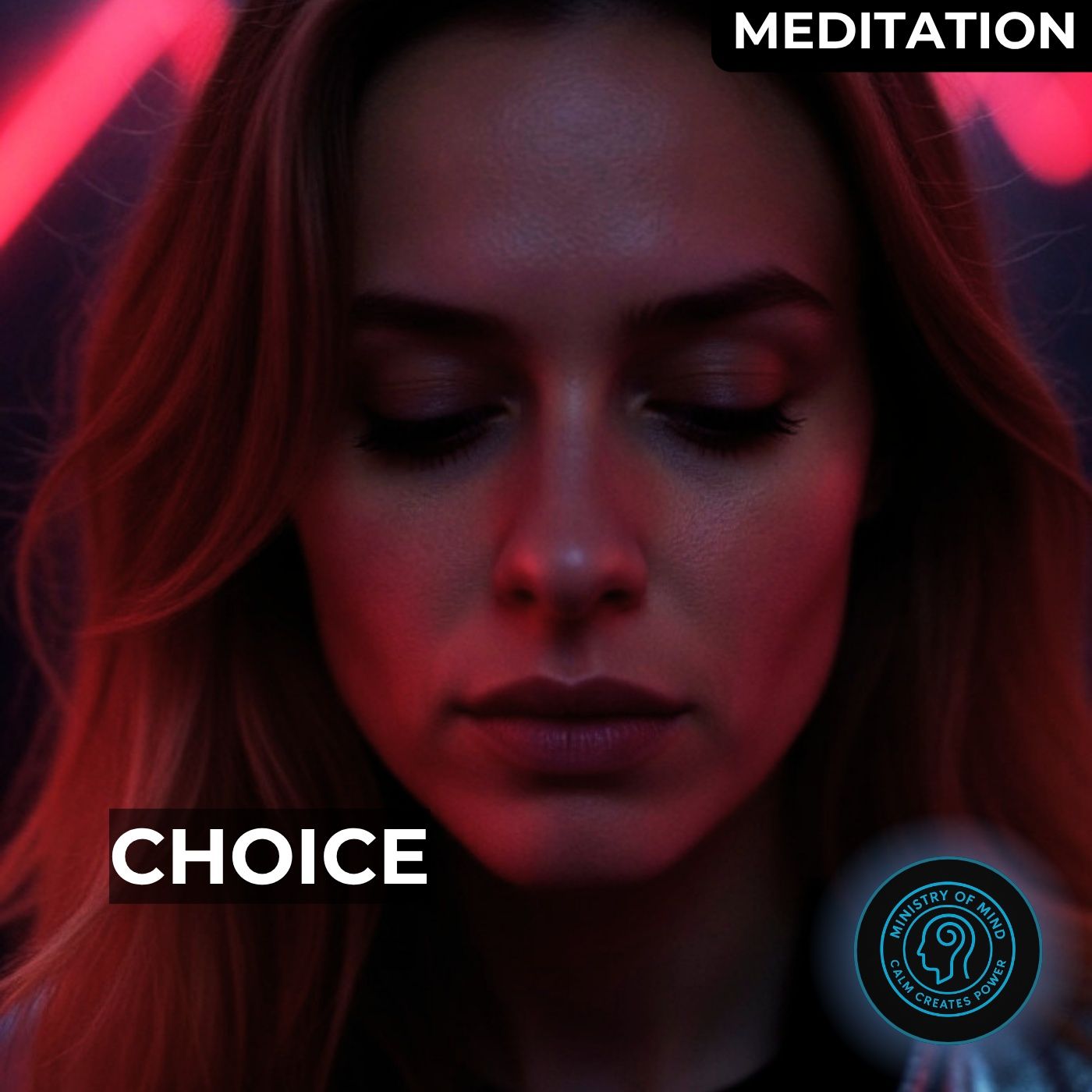 Meditation | Strengthening Conscious Choice and Internal Stability
