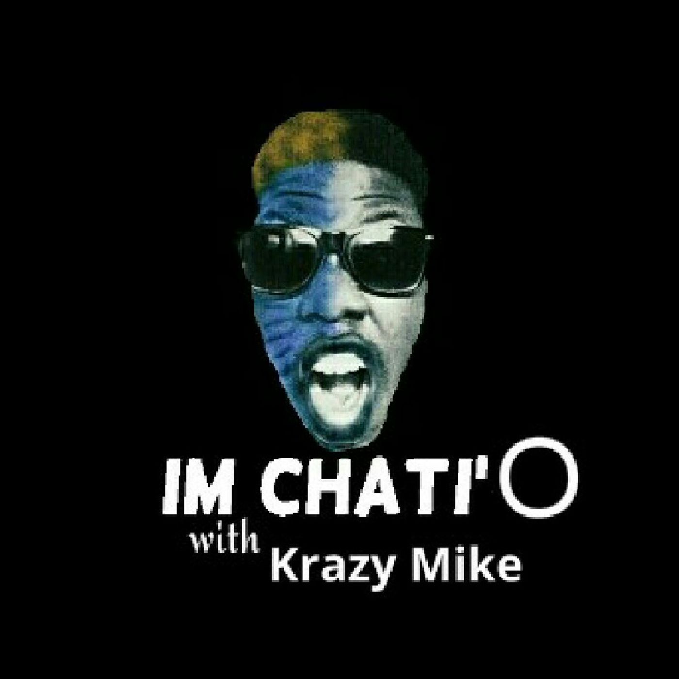 IM Chati'O w/ Krazy Mike cover art