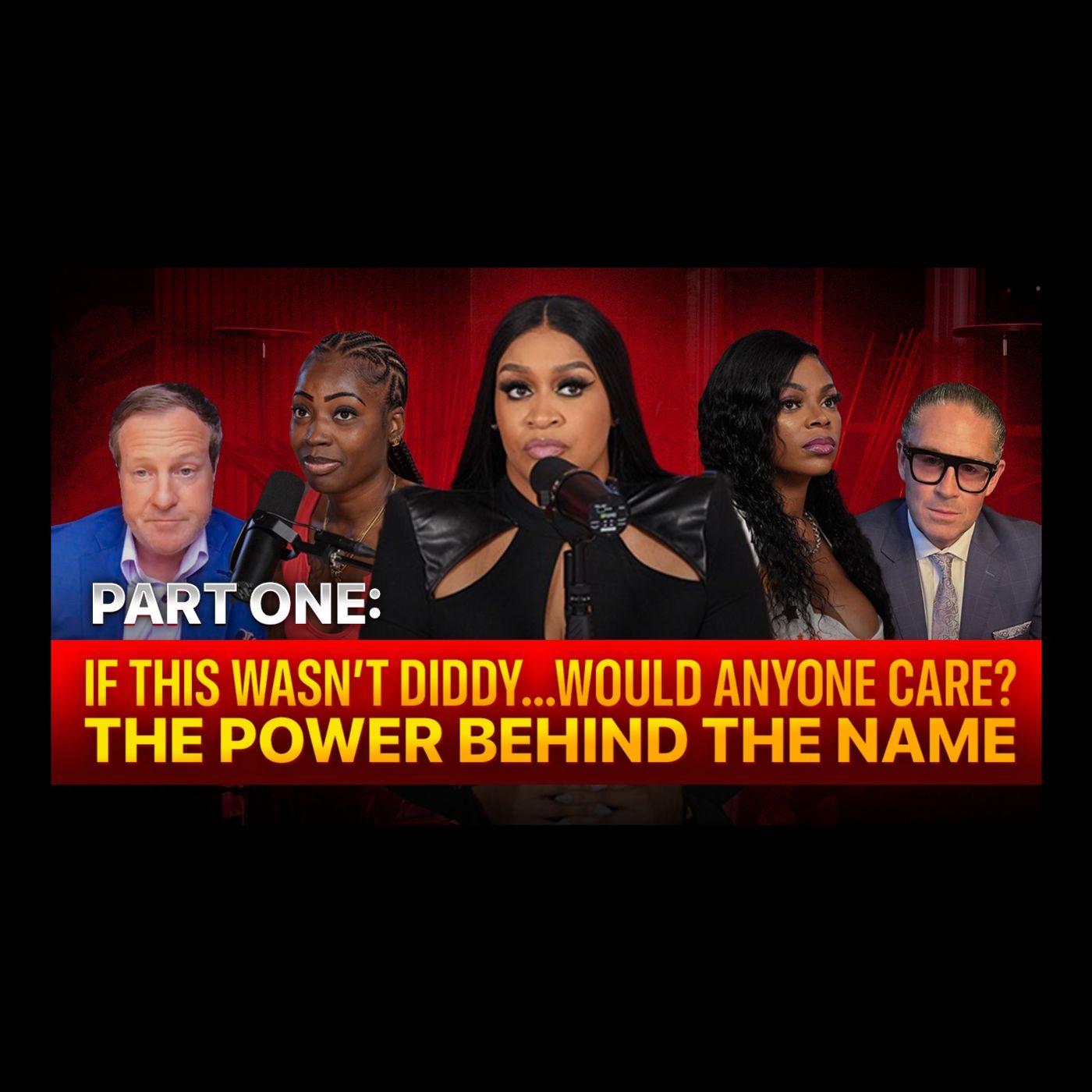 Inside Diddy's Courtroom Drama & the Bigger Pattern - Part 1 episode artwork