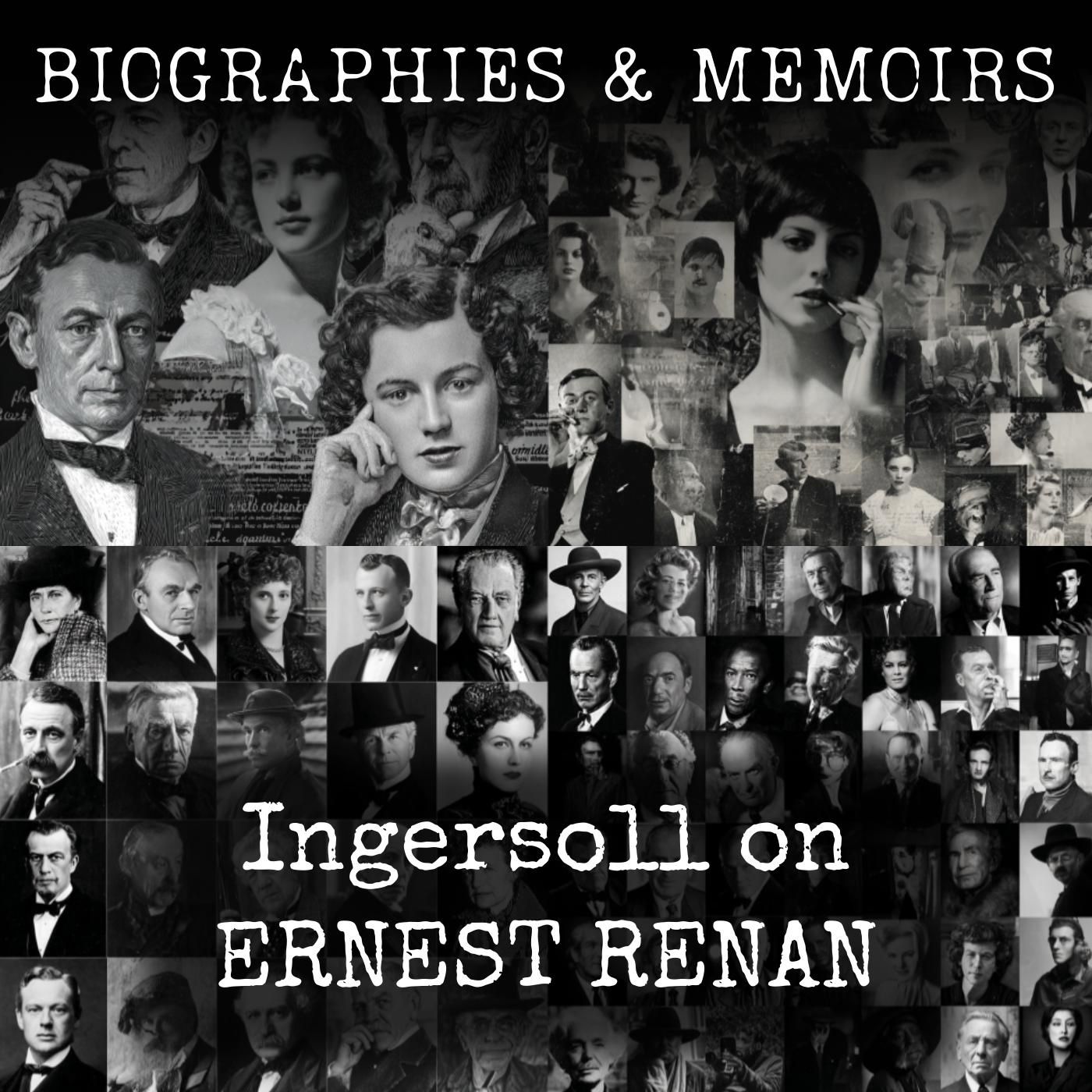 Ingersoll on ERNEST RENAN