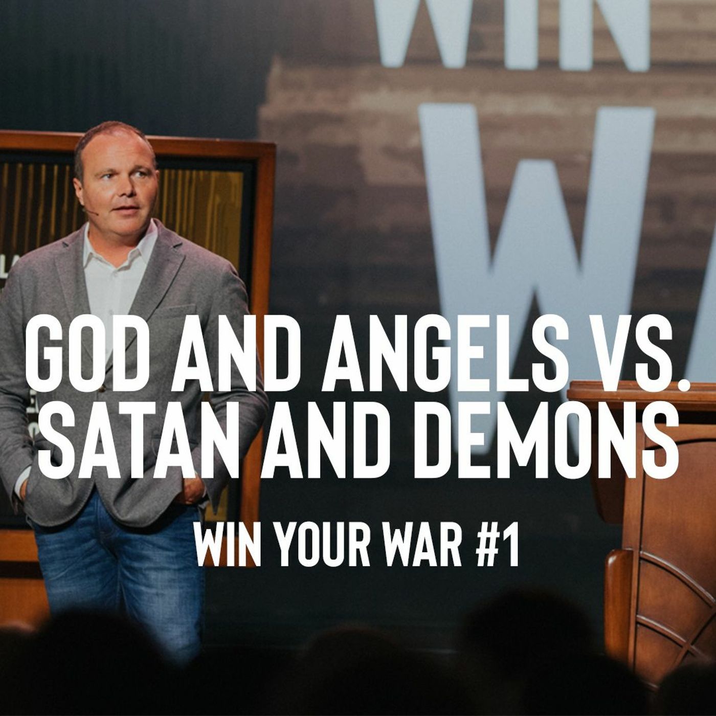 Win Your War #1 - God and Angels vs Satan and Demons