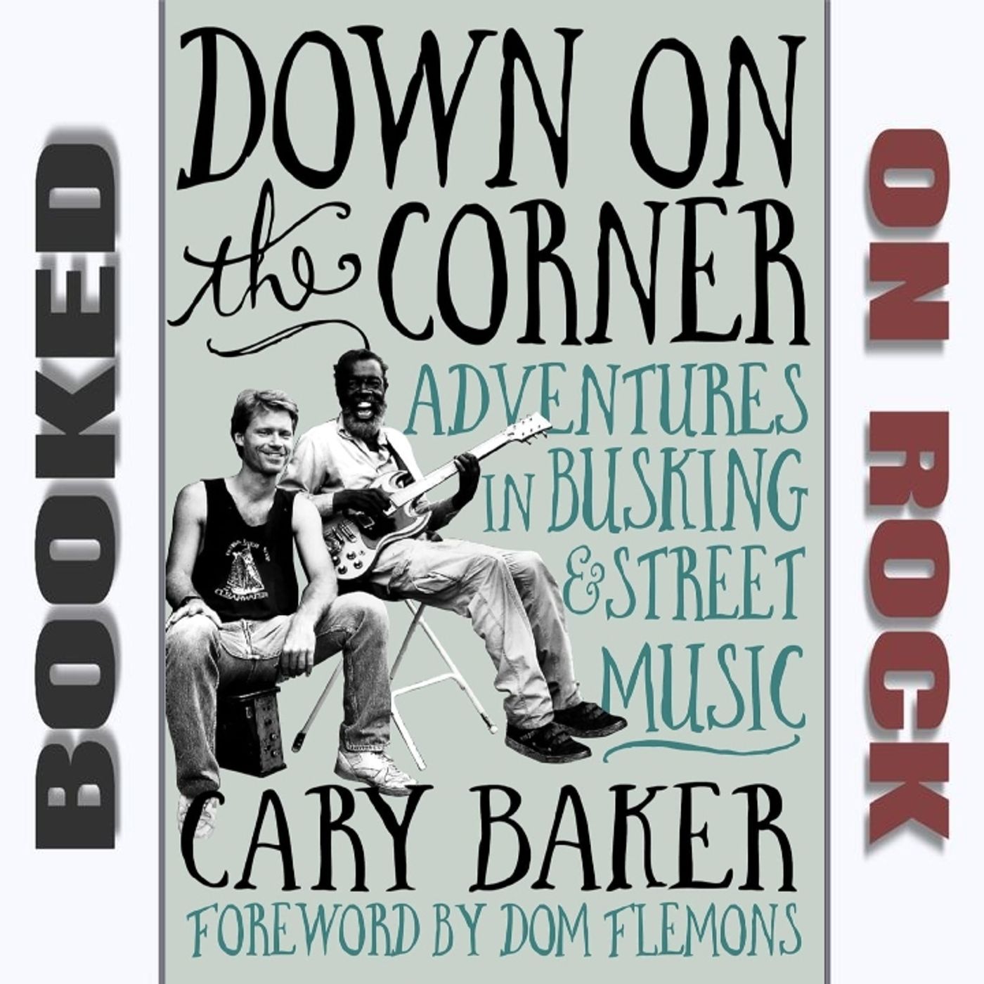 Journeys of a Street Musician: Adventures in Busking [Episode 249]