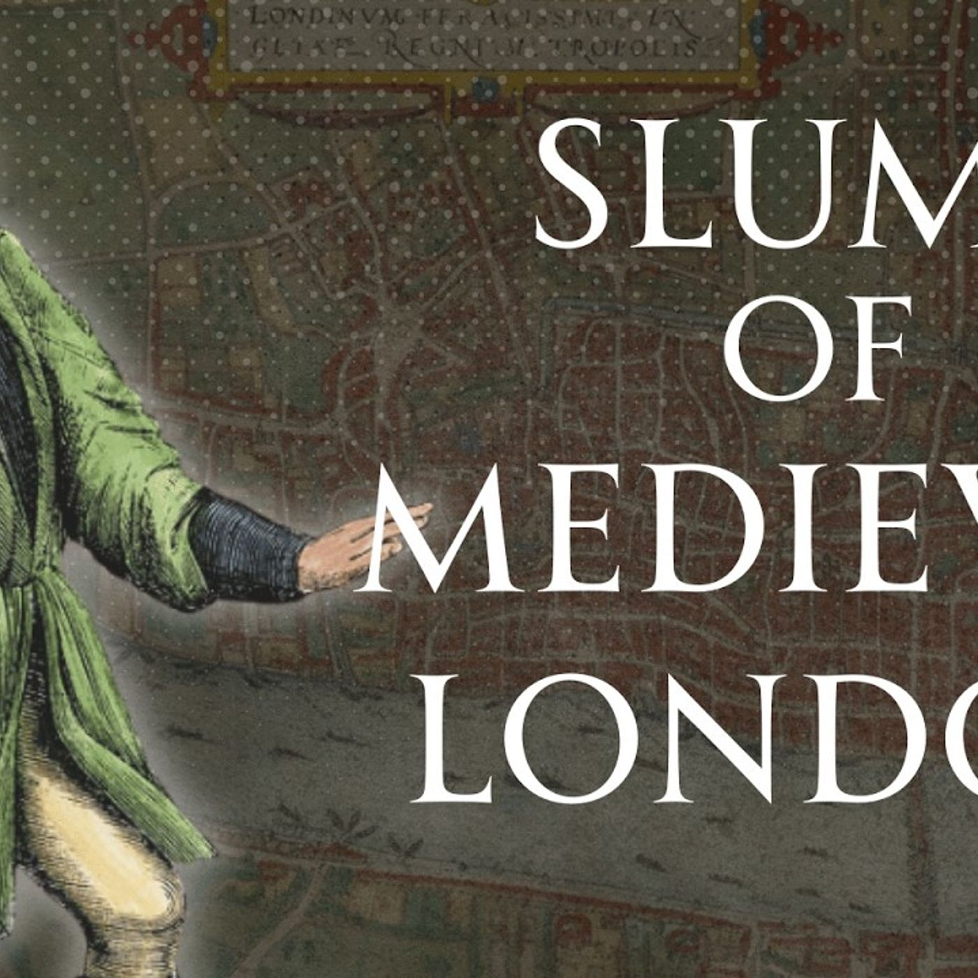 Life in the Slums of Medieval London, Human Voiced episode artwork